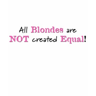 Blondes - Tee Shirt shirt