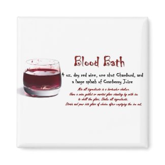 Blood Bath drink recipe magnet