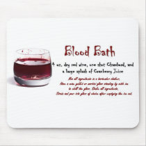 Blood Bath Drink Recipe Mousepad