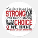 Blood Cancer How Strong We Are Stickers