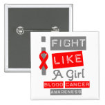 Blood Cancer Label Logo I Fight Like A Girl buttons