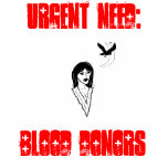 Blood Donors T t-shirts