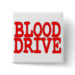 Blood Drive Buttons
