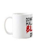 Blood Drive mugs