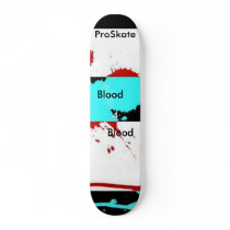 Blood For Blood Deck Skate Decks