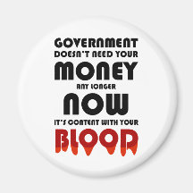 Blood for money refrigerator magnet