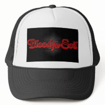Blood For Soil - Trucker Hat