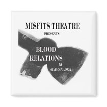 Blood Relations Magnet