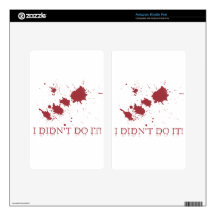 Blood Splatter - I didn't do it Kindle Fire Skins