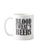 blood sweat n beers coffee mug