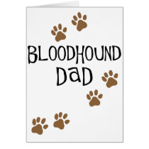 Bloodhound Dad Card