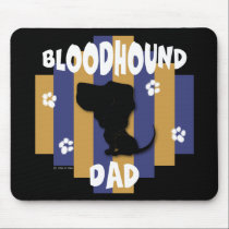 Bloodhound Dad Mousepad mousepads