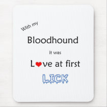 Bloodhound Love at First Lick mousepads