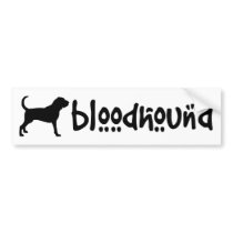 Bloodhound With Cool Text (wide) bumper stickers by dogsandhorses Bloodhound With Cool Text (wide) bumper stickers