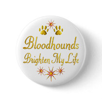 Bloodhounds Brighten My Life buttons by TLArnold4 Bloodhounds Brighten My Life buttons