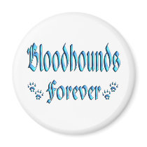 Bloodhounds Forever magnets by TLArnold4 Bloodhounds Forever magnets