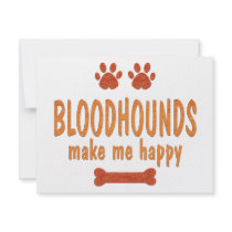 Bloodhounds Make Me Happy invitations