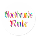 Bloodhounds Rule Round Stickers