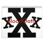 BloodOath Straight Edge Calendar