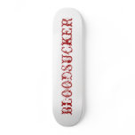 BLOODSUCKER SKATEBOARD DECKS