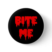 Bloody "Bite Me" buttons by JuJuGarden Bloody "Bite Me" buttons