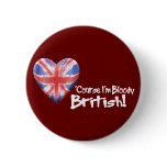 Bloody British Pinback Buttons