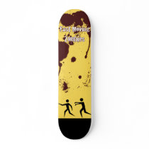 Bloody Fast Moving Zombies Skateboard by exclaimwear Bloody Fast Moving Zombies Skateboard