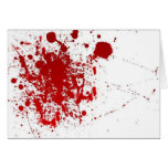 Bloody Greeting Greeting Cards