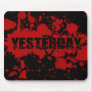 Bloody Poster Mouse Mats