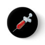 Bloody Syringe Pinback Buttons