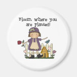 Bloom Where You Are Planted Refrigerator Magnets