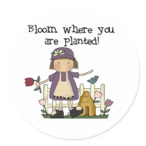 Bloom Where You Are Planted stickers