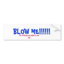 blow me bumper sticker