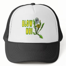Blow Me Dandelion Trucker Hat