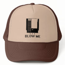 BLOW ME TRUCKER HAT