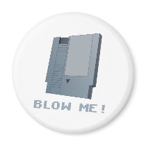 Blow Me! magnets by WearShirts Blow Me! magnets