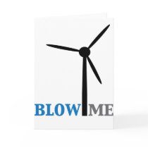 blow me wind turbine greeting cards
