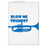 Blow my trumpet cards