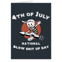 Blow-Shit-Up-Day Cards