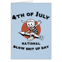 Blow-Shit-Up-Day Cards