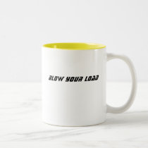 BLOW YOUR LOAD mugs
