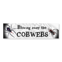 Blowing  Away Cobwebs Bumper Stickers