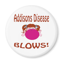 Blows Addisons Disease Magnet