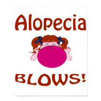 Blows Alopecia Poster posters by causeican Blows Alopecia Poster posters