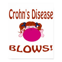 Blows Crohn'S Disease Poster posters by causeican Blows Crohn'S Disease Poster posters