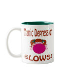 Blows Manic Depression Mug