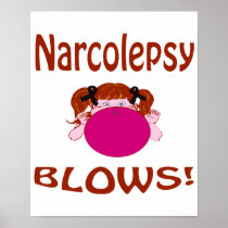 Blows Narcolepsy Poster
