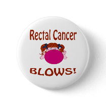 Blows Rectal Cancer Button