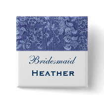 Blue and White Vintage Flowers Bridesmaid Button