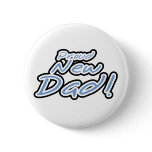 Blue/Black Text Proud New Dad Pins